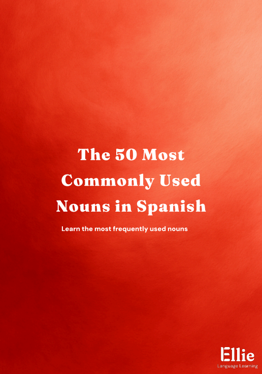 The 50 Most Commonly Used Nouns in Spanish preview