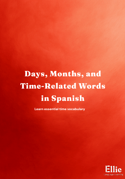 Days, Months, and Time-Related Words in Spanish preview
