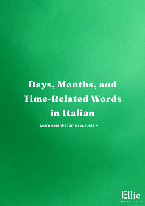 Days, Months, and Time-Related Words in Italian preview