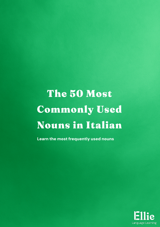 The 50 Most Commonly Used Nouns in Italian preview